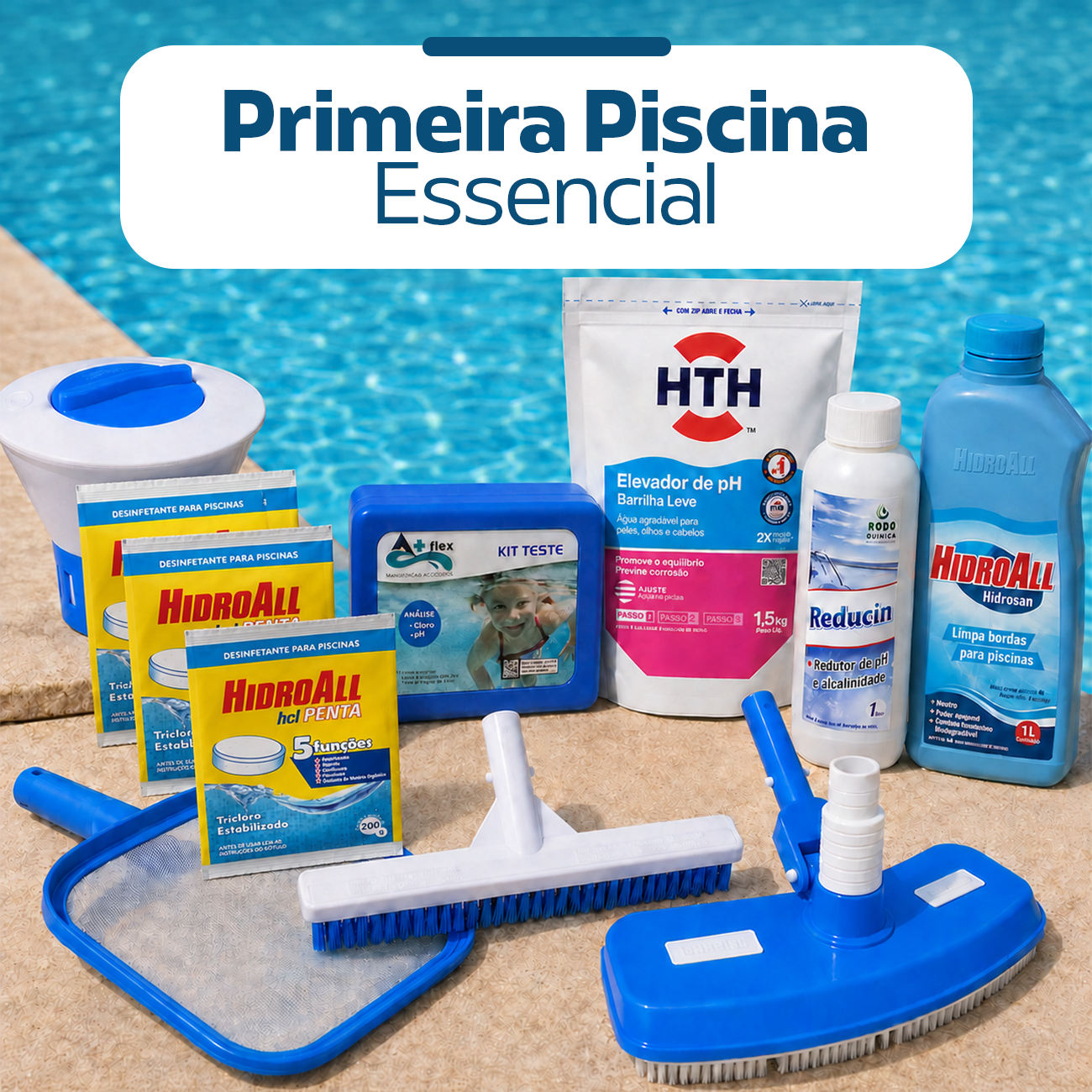 Kit Primeira Piscina: Comece do Jeito Certo